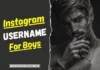 Best 500+ Instagram Username For Indian Boys & Girls 2024